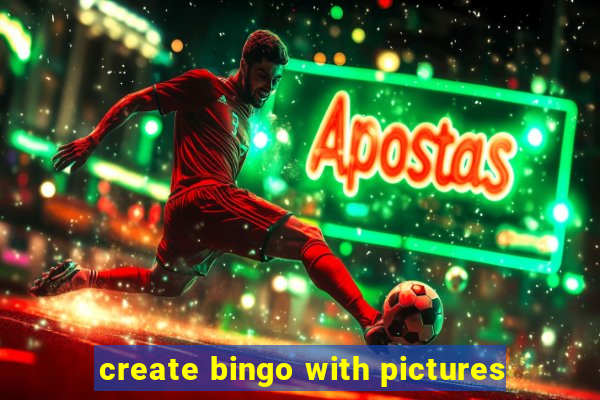 create bingo with pictures